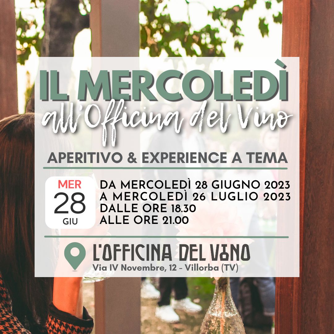 APERITIVO IN CANTINA PIZZOLATO I MERCOLEDI ALL'OFFICINA (1)
